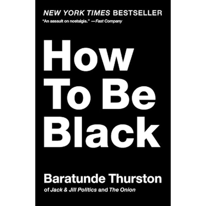 How to Be Black