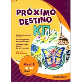 Proximo Destino Κπγ Β1-Β2 - Libro Del Profesor