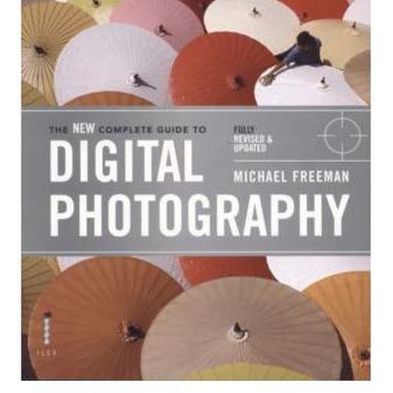 New Complete Guide to Digital Photography image 0