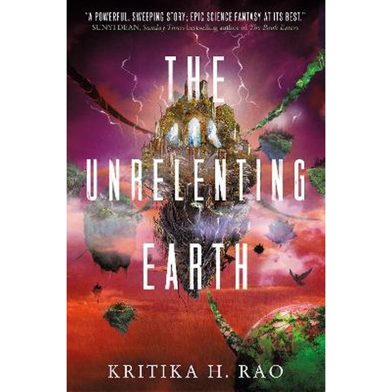 The Rages Trilogy - The Unrelenting Earth