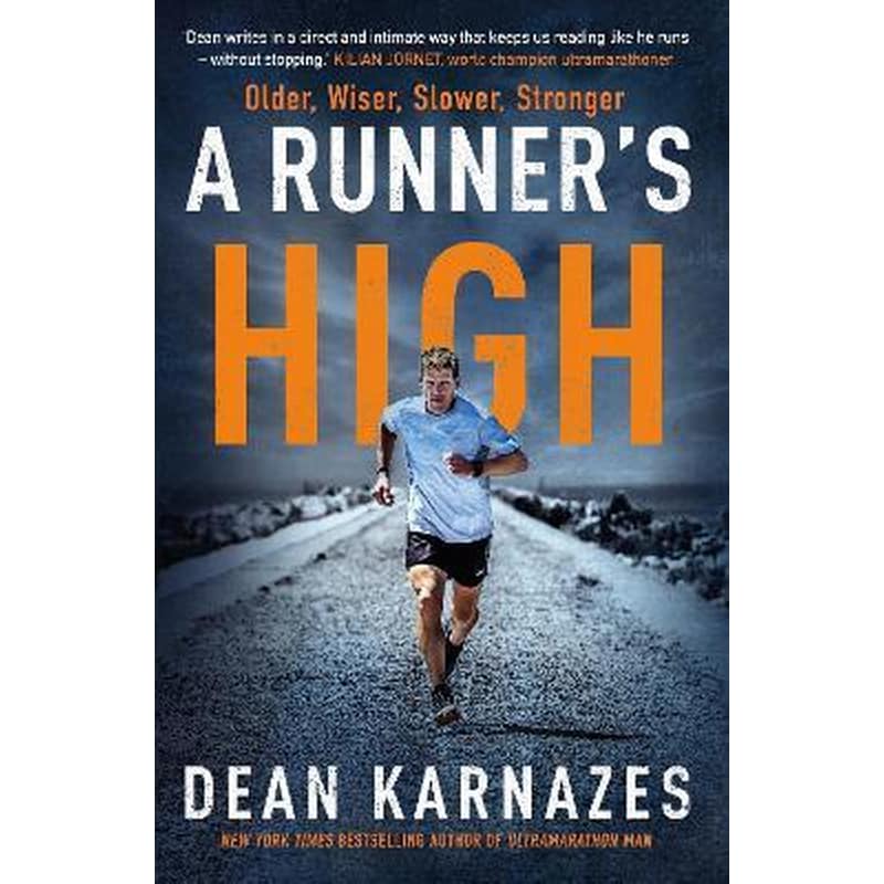 A Runners High : Older, Wiser, Slower, Stronger