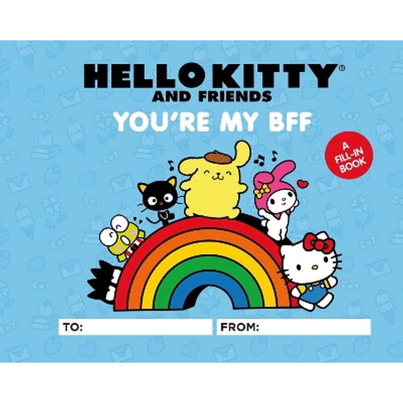 Hello Kitty and Friends: Youre My BFF