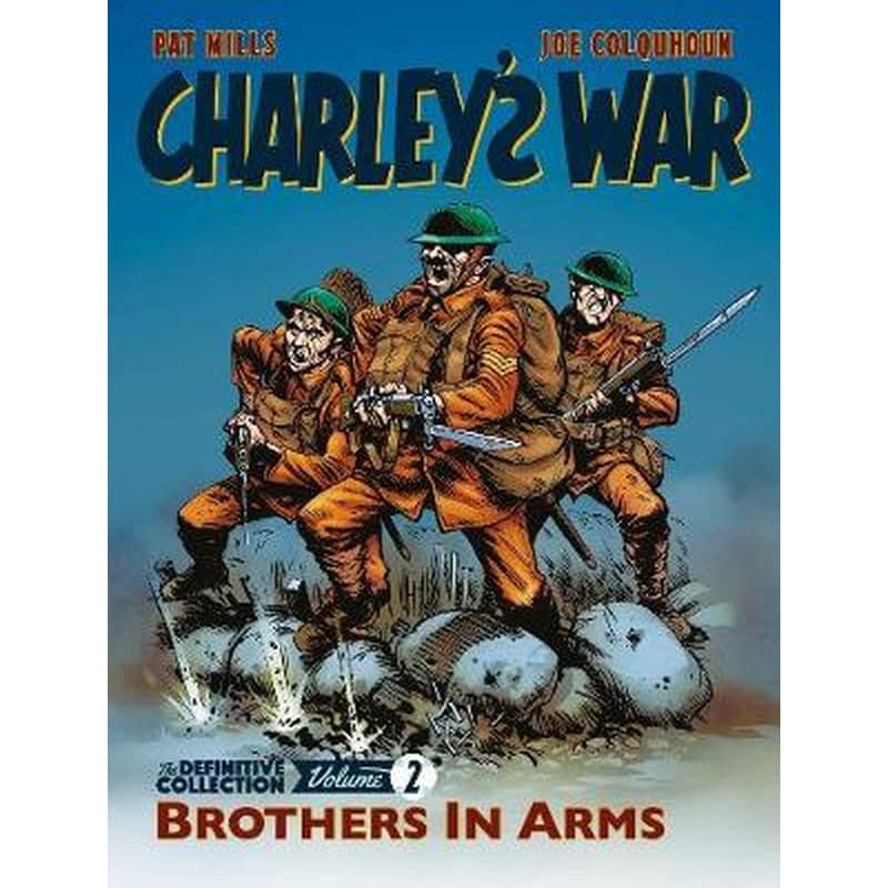 Charleys War: The Definitive Collection, Volume Two