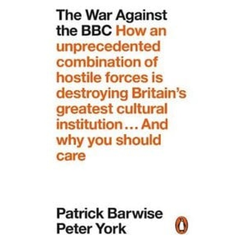 The War Against the BBC