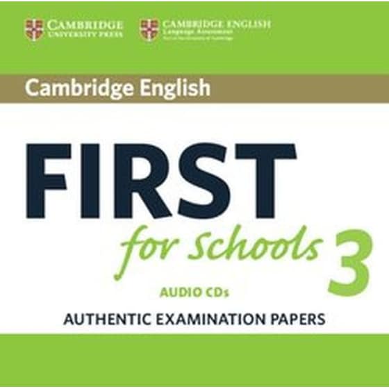 Cambridge English First for Schools 3 Audio CDs (B2) image 0