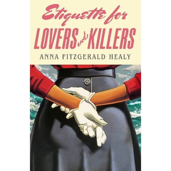 Etiquette for Lovers and Killers image 0