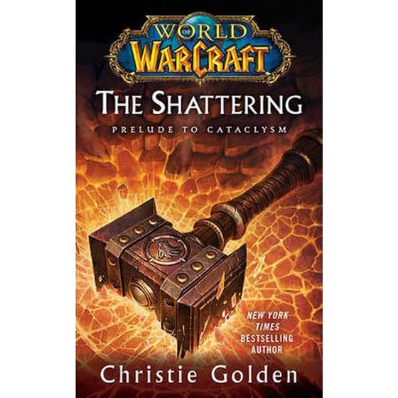World of Warcraft: The Shattering image 0