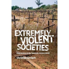 Extremely Violent Societies