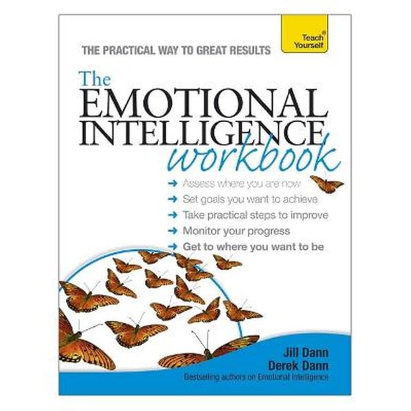 The Emotional Intelligence Workbook- Teach Yourself