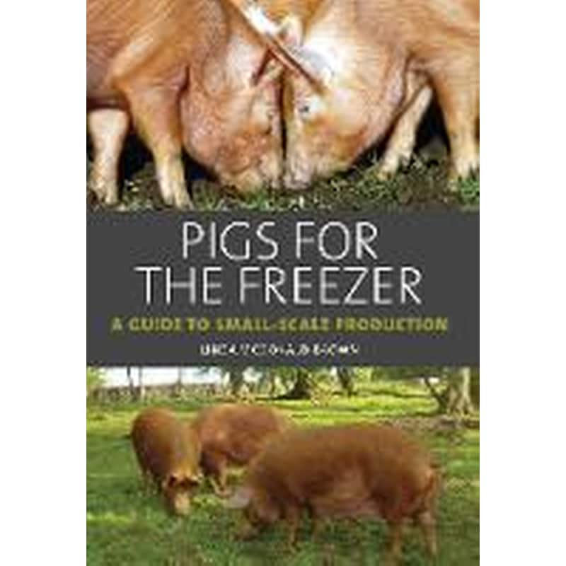 Pigs for the Freezer