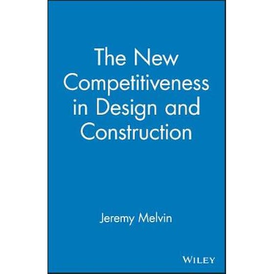 New Competitiveness in Design and Construction image 0