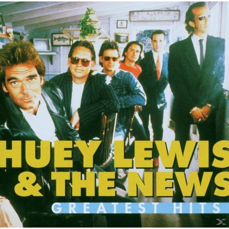 Greatest Hits: Huey Lewis And The News