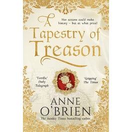 A Tapestry of Treason