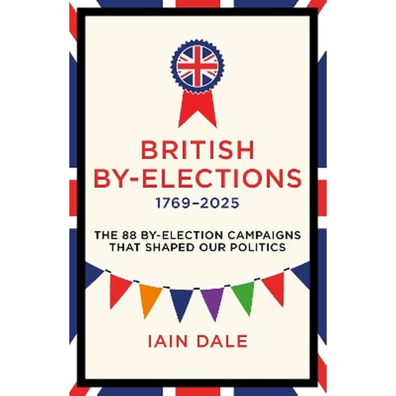 British By-Elections 1769-2025