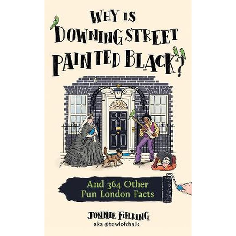 Why is Downing Street Painted Black?