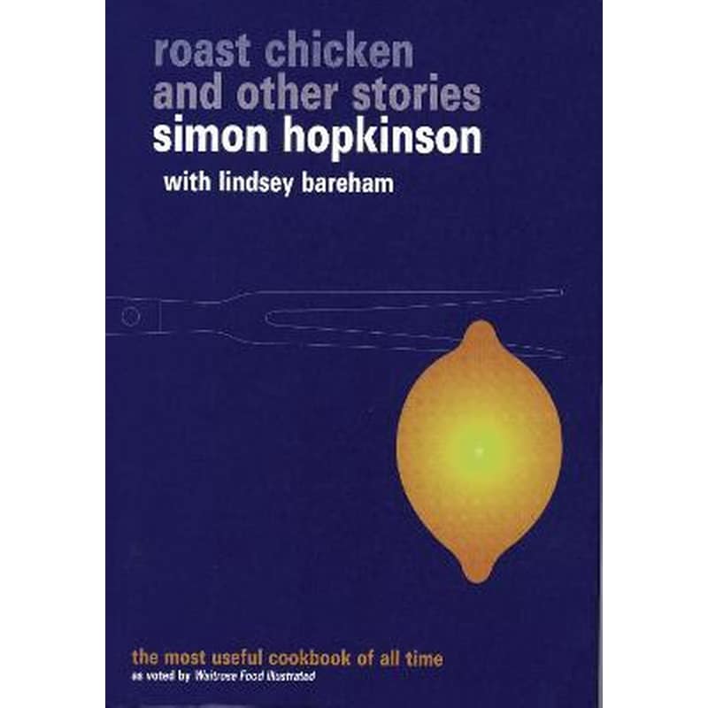 Roast Chicken and Other Stories