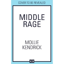 Middle Rage