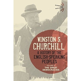 A History of the English-Speaking Peoples Volume IV