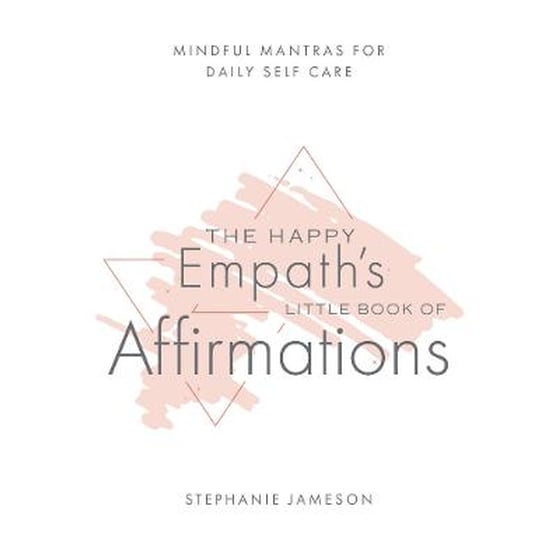 Happy Empath's Little Book Of Affirmations image 0