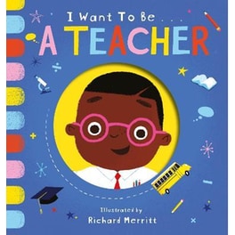 I Want to be a Teacher