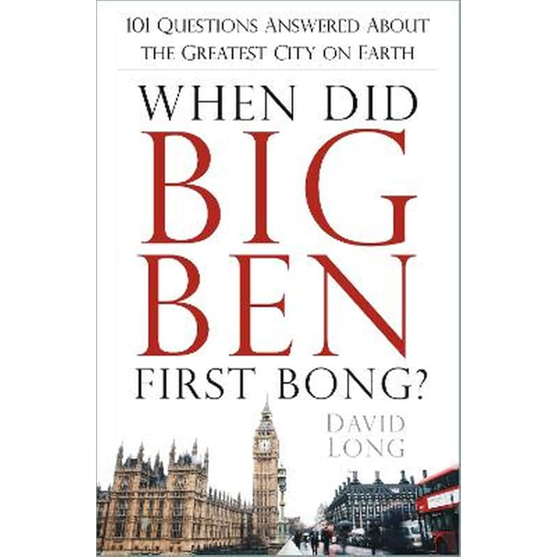 When Did Big Ben First Bong?