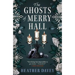 The Ghosts of Merry Hall