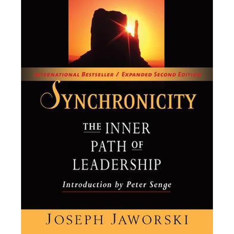 Synchronicity: The Inner Path of Leadership