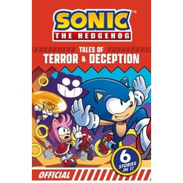 Sonic the Hedgehog Tales of Terror and Deception: 6 Action-packed Stories in 1