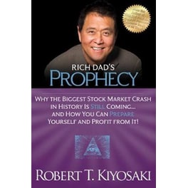 Rich Dad's Prophecy