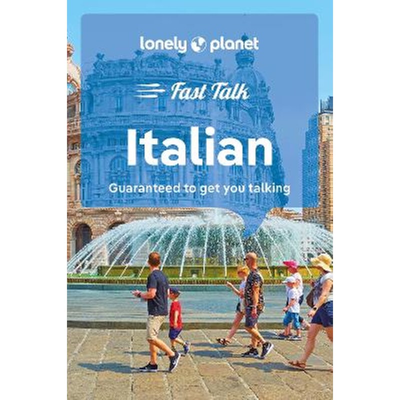 Lonely Planet Fast Talk Italian
