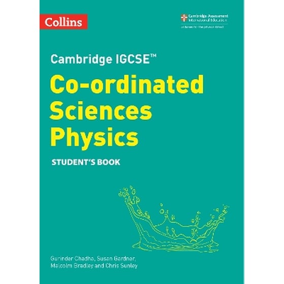 Cambridge IGCSE™ Co-ordinated Sciences Physics Student's Book image 0