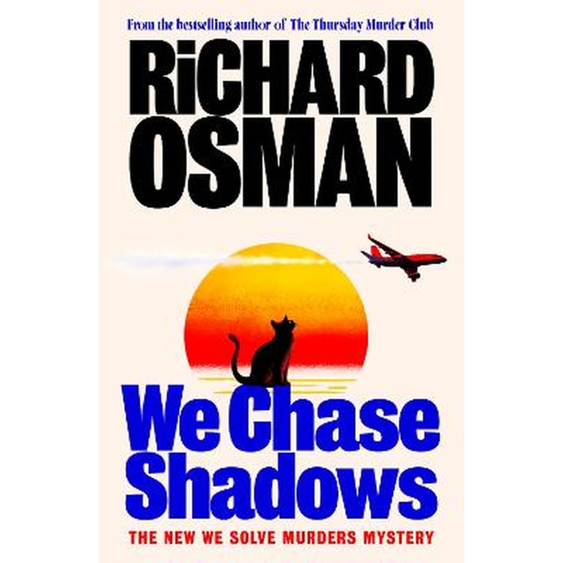 We Chase Shadows