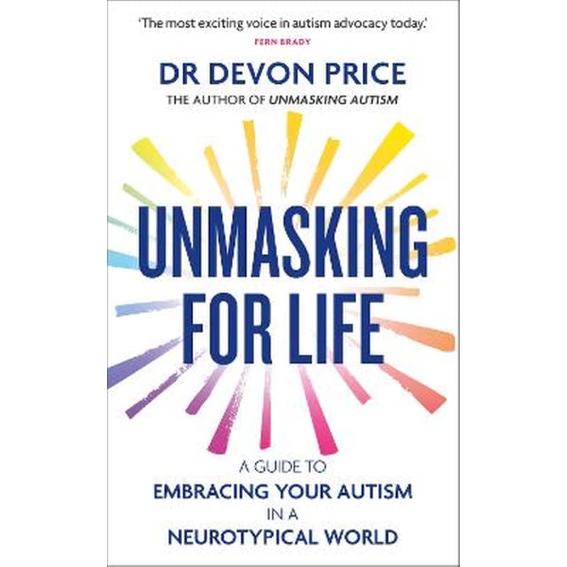 Unmasking for Life