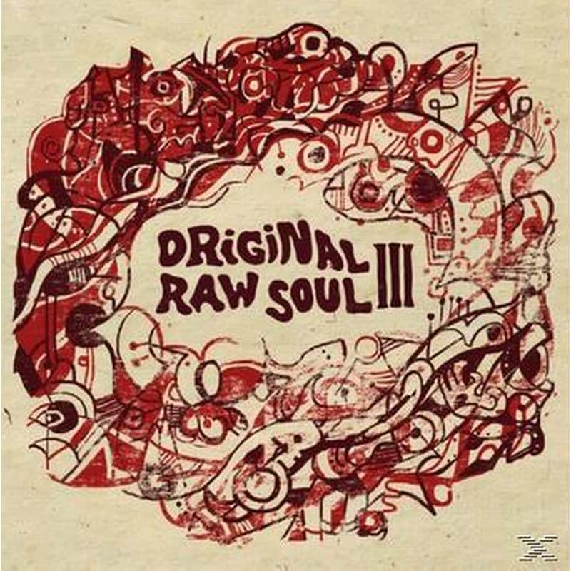Original Raw Soul Iii