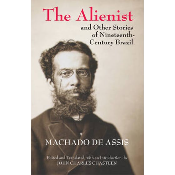 Alienist and Other Stories of Nineteenth-Century Brazil image 0
