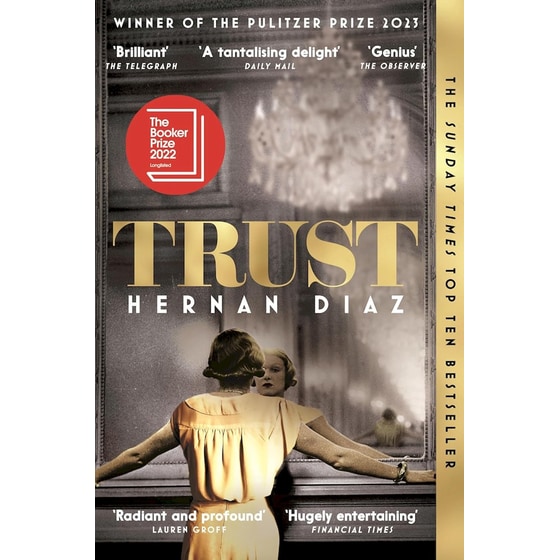Trust - Longlisted for the Booker Prize 2022 image 0