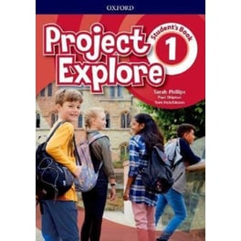 Project Explore: Level 1: Student's Book