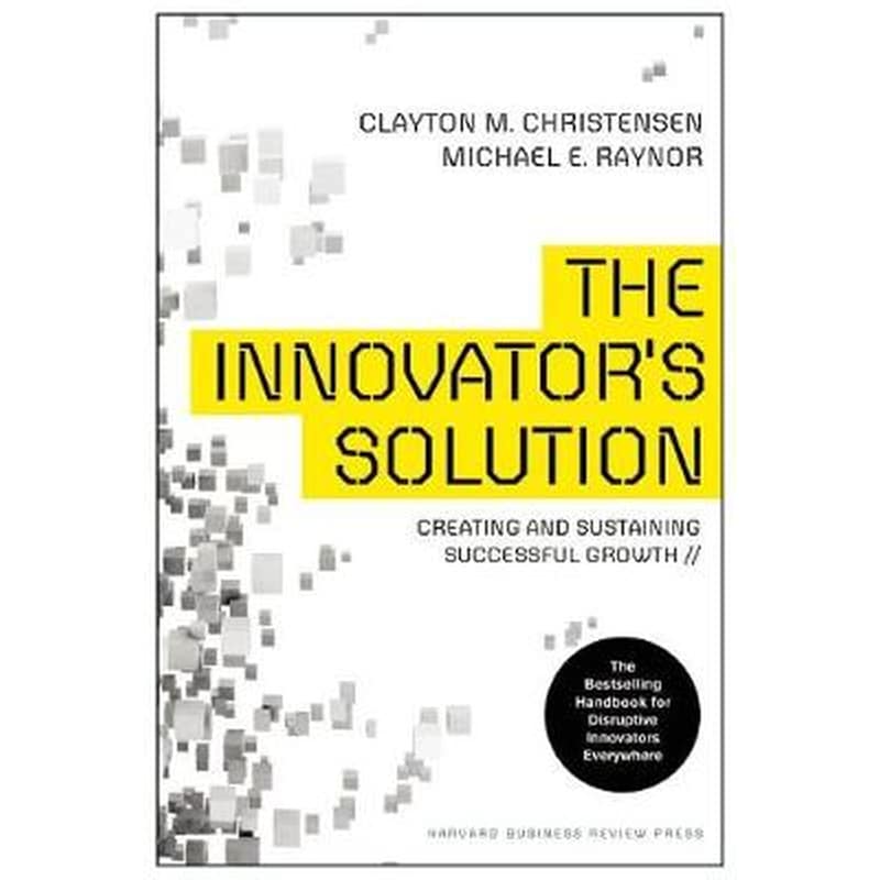 The Innovators Solution 0767439