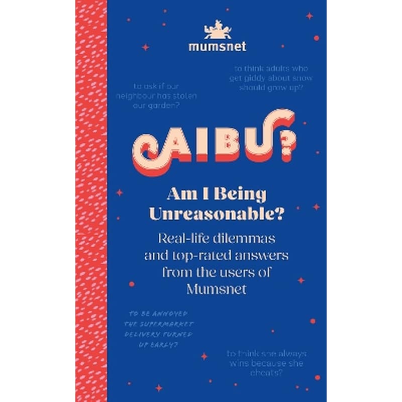 Am I Being Unreasonable?