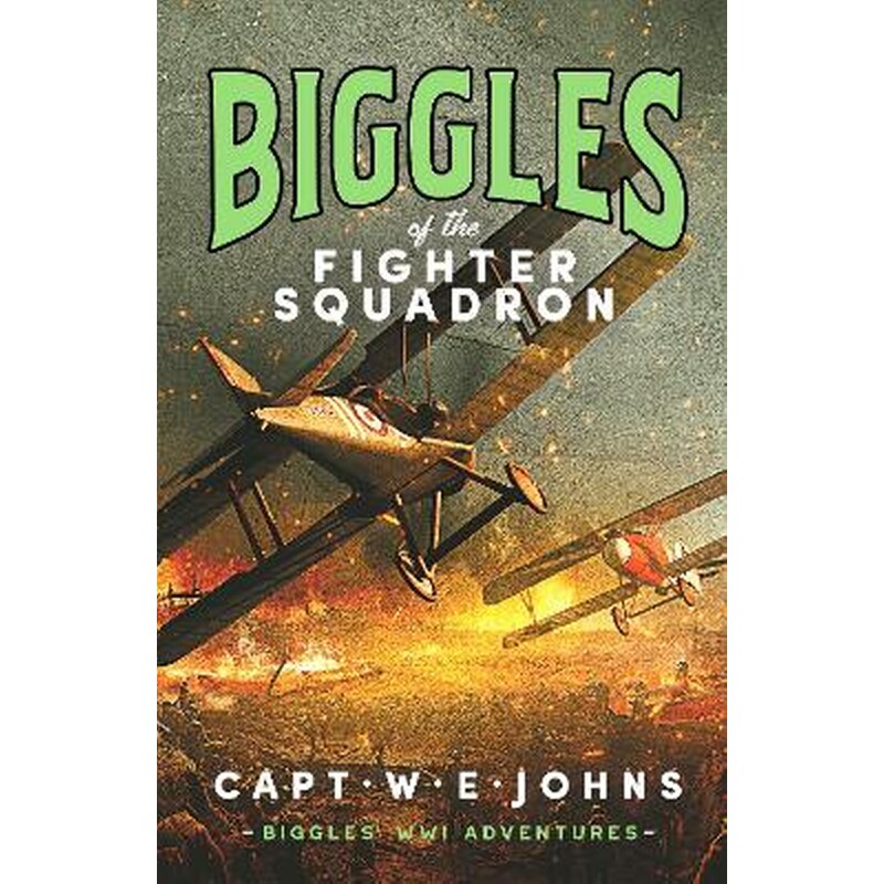 Biggles of the Fighter Squadron