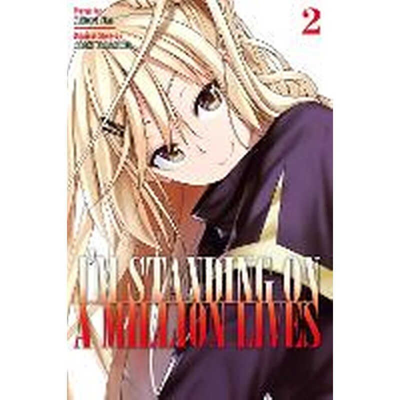 Im Standing On A Million Lives 2