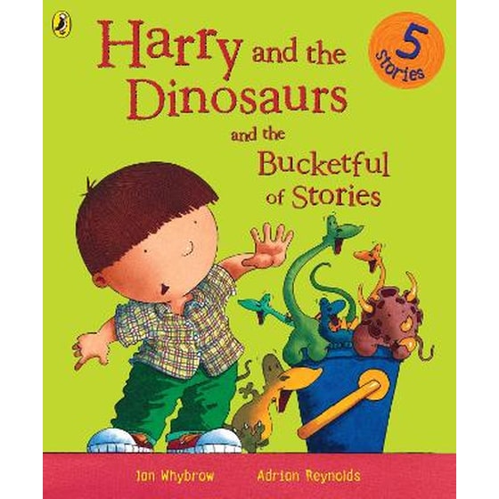Harry and the Dinosaurs and the Bucketful of Stories image 0