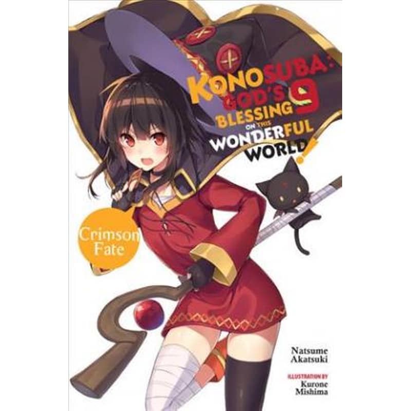Gods Blessing on This Wonderful World! Vol. 9 (light novel)
