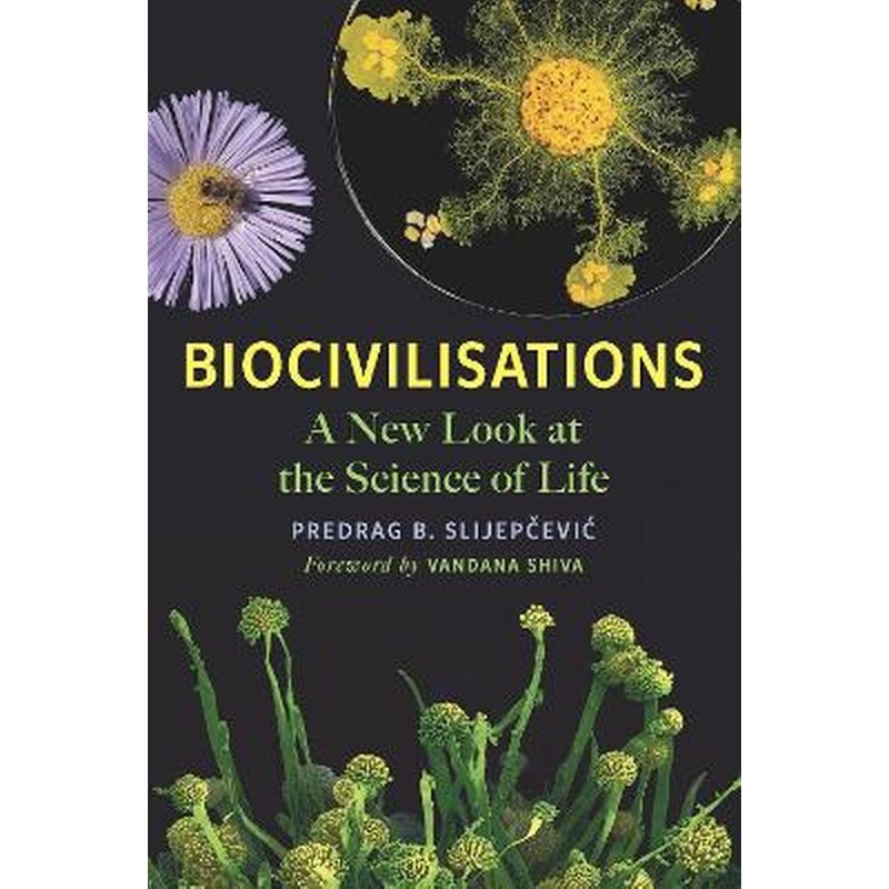 Biocivilisations