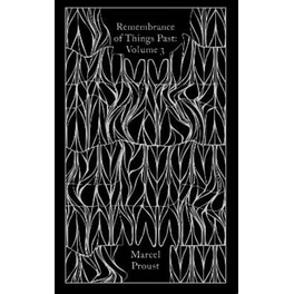 Remembrance of Things Past: Volume 3