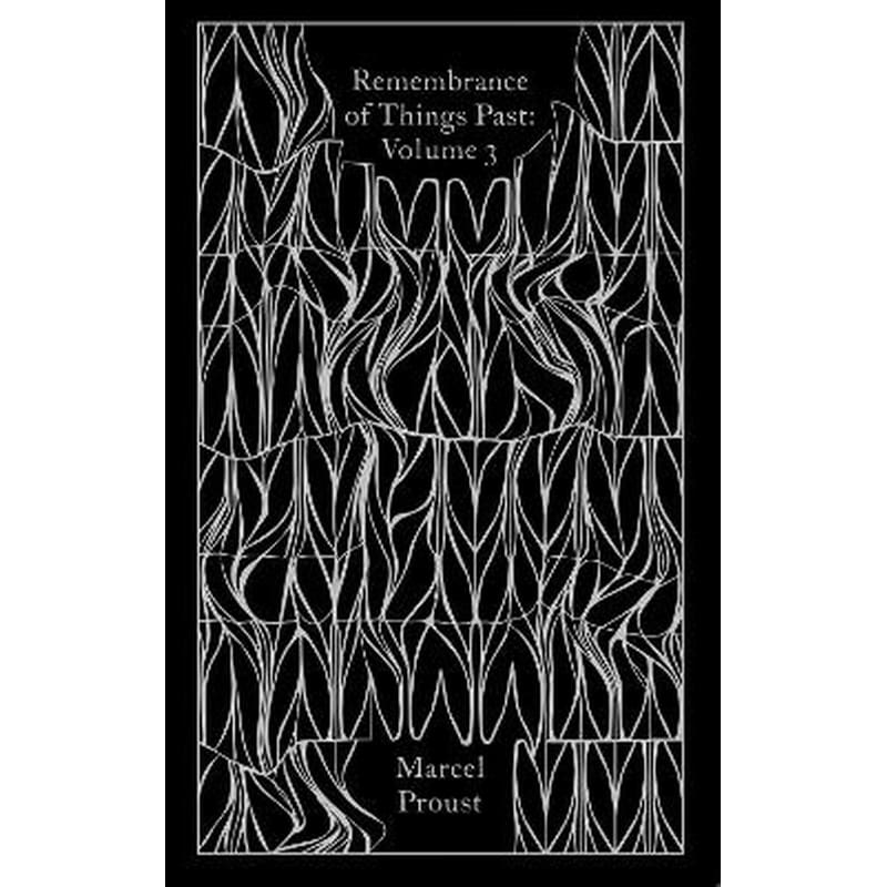 Remembrance of Things Past: Volume 3