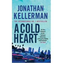 A Cold Heart (Alex Delaware series, Book 17)