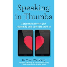 Speaking in Thumbs