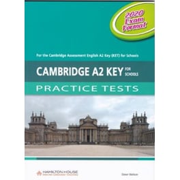 Cambridge Key for Schools A2 Practice Tests Student s Book