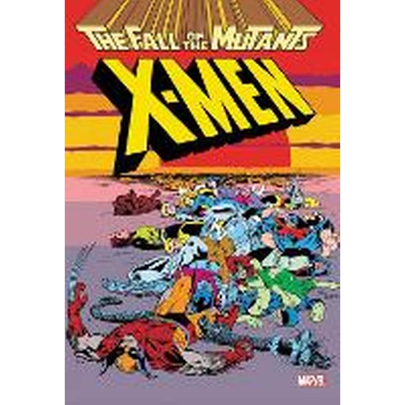 X-men: Fall Of The Mutants Omnibus
